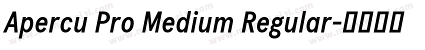 Apercu Pro Medium Regular字体转换